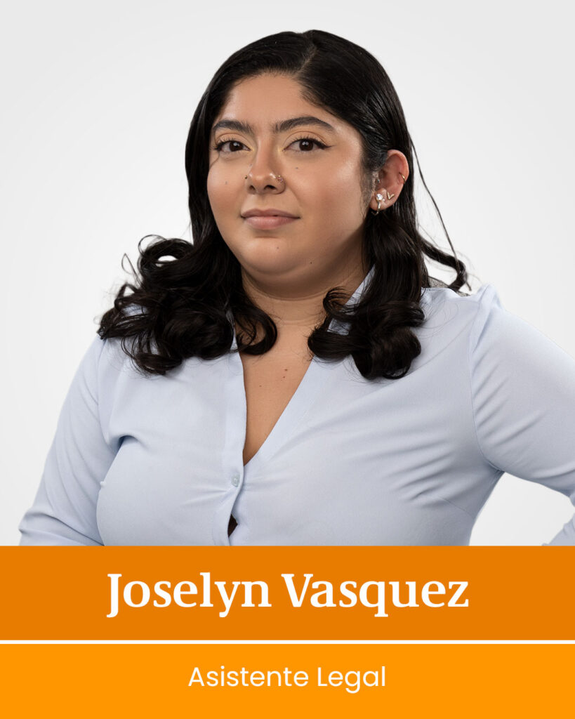 Joselyn Vasquez Legal Assistant